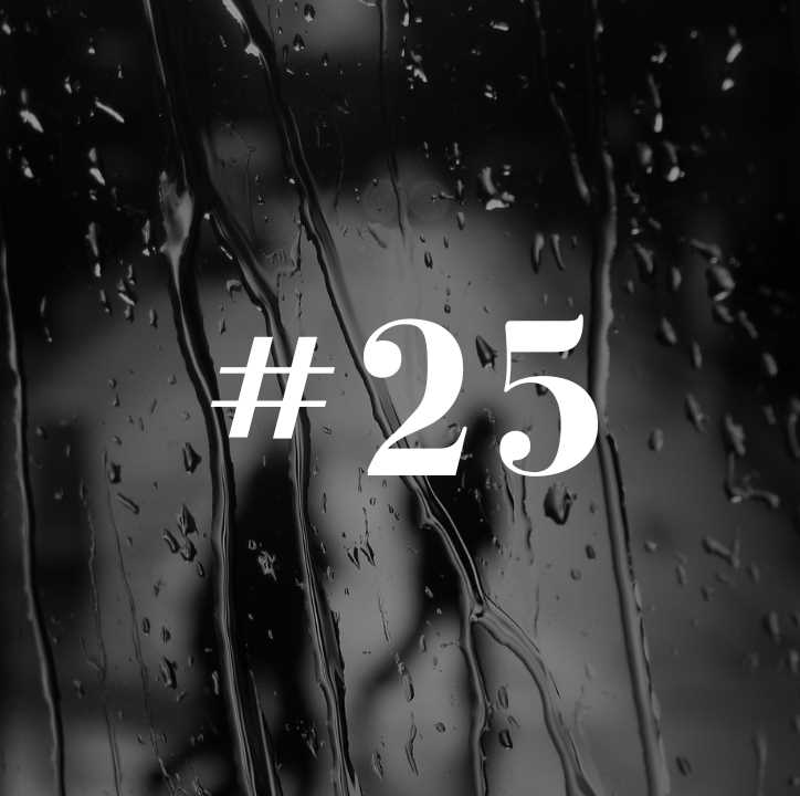 # 25 Regentage